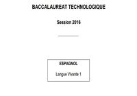 Bac 2016 Espagnol LV1 Séries Technologiques